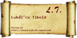 Lukács Tibold névjegykártya